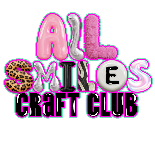 All Smiles Craft Club