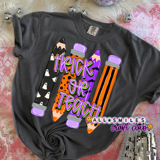 Trick or Teach - Teacher Halloween Shirt