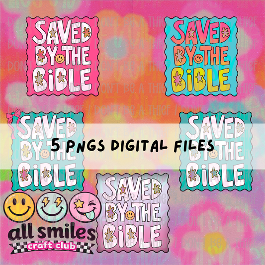 Saved By The Bible PNG Bundle